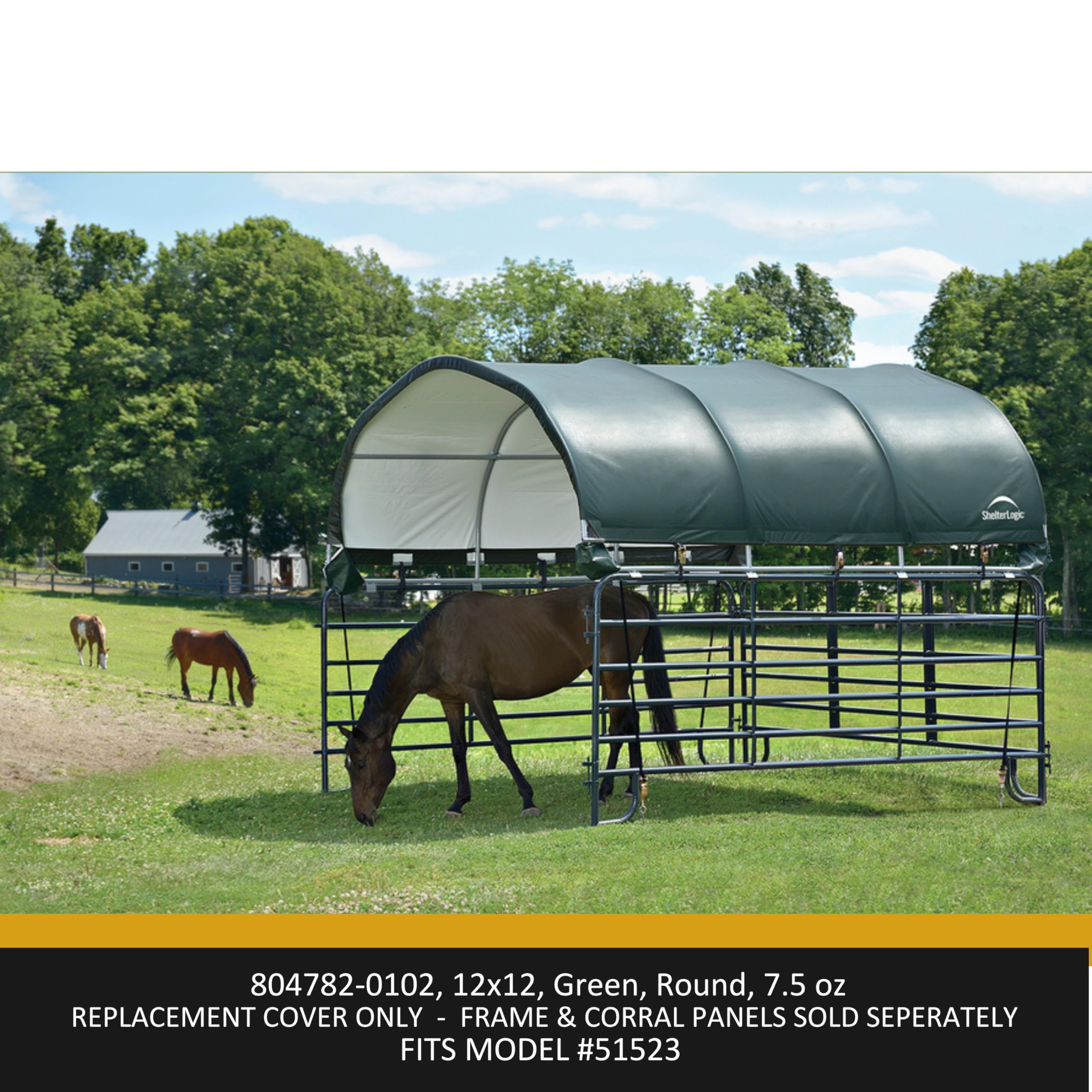 ShelterLogic Standard Replacement Cover 804782-0102, 7.5oz, Green for 51523 12x12 ft. Corral Shelter™(Cover only Does not Include Frame or Corral Panels) - Image 4